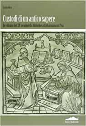 9788860192110-Custodi di un antico sapere.  Le edizioni del XV secolo della Bibliotheca Cathar